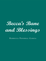 Becca's Bane and Blessings