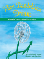 When Dandelions Dream