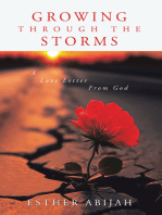 Growing Through The Storms: A Love Letter From God