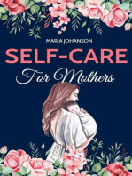 Self-Care For Mothers