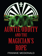Auntie Oddity and the Magician’s Rope