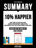 Extended Summary - 10% Happier: Based On The Book By Dan Harris