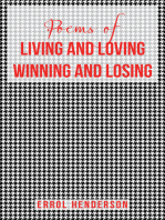 Poems of LIVING AND LOVING WINNING AND LOSING