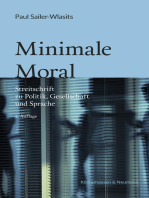 Minimale Moral: Streitschrift zu Politik, Gesellschaft und Sprache