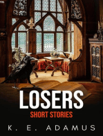 Losers: Short Stories