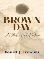 Brown Day: A Collection of Short Stories