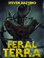 Feral Terra: Feral Terra