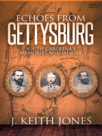 Echoes from Gettysburg: South Carolina's Memories and Images