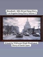 Bloodbath - 18th Street Gang Story: Los Angeles Gang Stories, #1