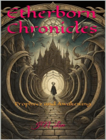 Etherborn Chronicles: Prophecy and Awakening
