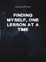 Finding Myself, One Lesson At A Time