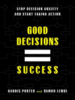 Good Decisions Equal Success