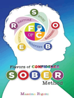 Flavors of Confidence: S.O.B.E.R. Method
