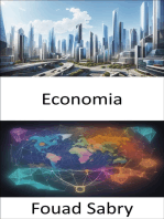 Economia: Sbloccare la ricchezza delle nazioni, una guida pratica alla comprensione economica