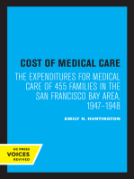 Cost of Medical Care: The Expenditures for Medical Care of 455 Families in the San Francisco Bay Area, 1947–1948