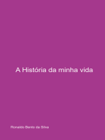 A História Da Minha Vida