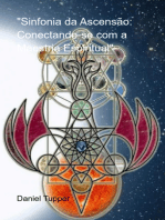 "sinfonia Da Ascensão: Conectando-se Com A Maestria Espiritual"