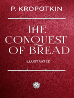 The Conquest of Bread. Illustrated