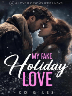 My Fake Holiday Love: Love Blossoms, #3