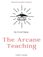 School of Occultism Volume 5: The Arcane Teaching
