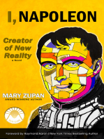 I, NAPOLEON: Creator of New Reality