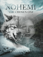 NOHEMI: The Chosen One