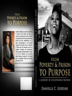 From Poverty & Prison to Purpose
