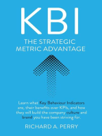 KBI: Learn what Key Behaviour Indicators are, their benefits over KPIs, and how they will build the company culture and brand you have been striving for