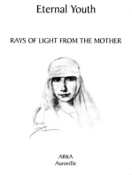 Eternal Youth: Rays of Light from The Mother