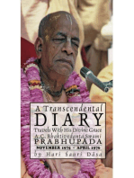 A Transcendental Diary: Travels with His Divine Grace A.C. Bhaktivedanta Swami Prabhupada: Volume One: November 1975 - April 1976