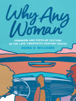 Why Any Woman: Feminism and Popular Culture in the Late Twentieth-Century South