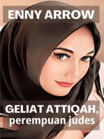 Geliat Attiqah, Perempuan Judes