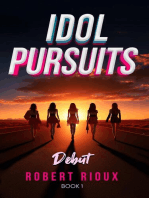 Idol Pursuits