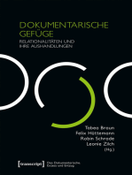 Dokumentarische Gefüge: Relationalitäten und ihre Aushandlungen