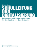 Schulleitung und Digitalisierung: Bedingungen und Herausforderungen für das Handeln von Schulleitenden