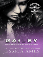 Bailey: Untamed Sons MC, #7
