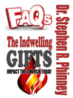 The Indwelling Gifts: Impact The Church Today