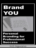 Brand YOU: Personal Branding for Professional Success