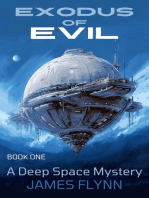 Exodus of Evil - A Deep Space Mystery