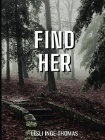 FIND HER
