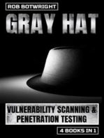 Gray Hat: Vulnerability Scanning & Penetration Testing