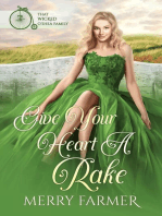 Give Your Heart a Rake: That Wicked O'Shea Family, #6
