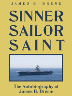 Sinner, Sailor, Saint: The Autobiography of James B. Dreme