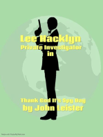 Lee Hacklyn Private Investigator in Thank God It's Spy Day: Lee Hacklyn, #1