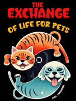 The Exchange of Life for Pets