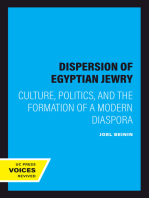 The Dispersion of Egyptian Jewry: Culture, Politics, and the Formation of a Modern Diaspora