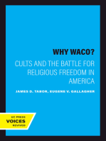 Why Waco?: Cults and the Battle for Religious Freedom in America