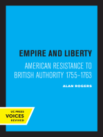 Empire and Liberty: American Resistance to British Authority 1755–1763