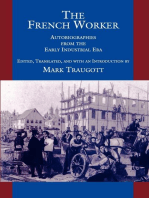 The French Worker: Autobiographies from the Early Industrial Era