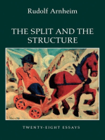 The Split and the Structure: Twenty-Eight Essays